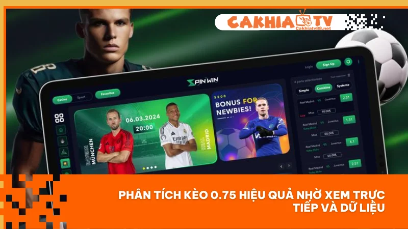 Kèo 0.75 - Cách chơi và soi kèo hiệu quả trên Cakhiatv 4 Phân tích kèo 0.75 hiệu quả nhờ xem trực tiếp và dữ liệu