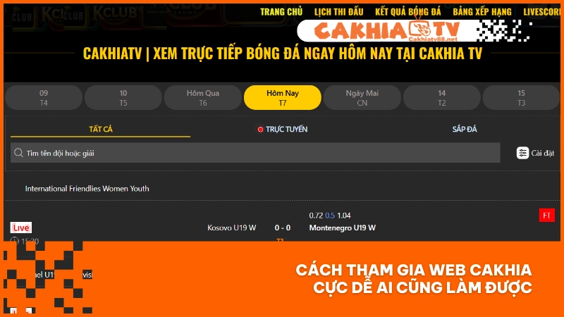 Web trực tiếp bóng đá Cakhiatv - Xem miễn phí, chất lượng 4K 3 Cách tham gia web Cakhia cực dễ ai cũng làm được