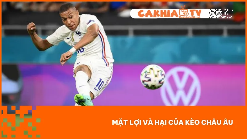 Đừng Đặt Kèo Châu Âu Nếu Chưa Nắm Chắc Những Mẹo Hay 2 Kèo châu Âu dễ chơi với ba lựa chọn rõ ràng nhưng không có mức hoàn tiền hoặc nửa kèo