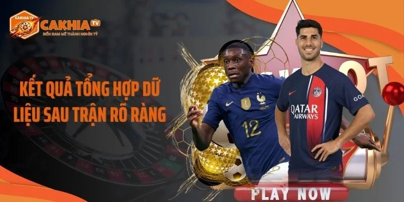 Kết quả tổng hợp dữ liệu sau trận rõ ràng